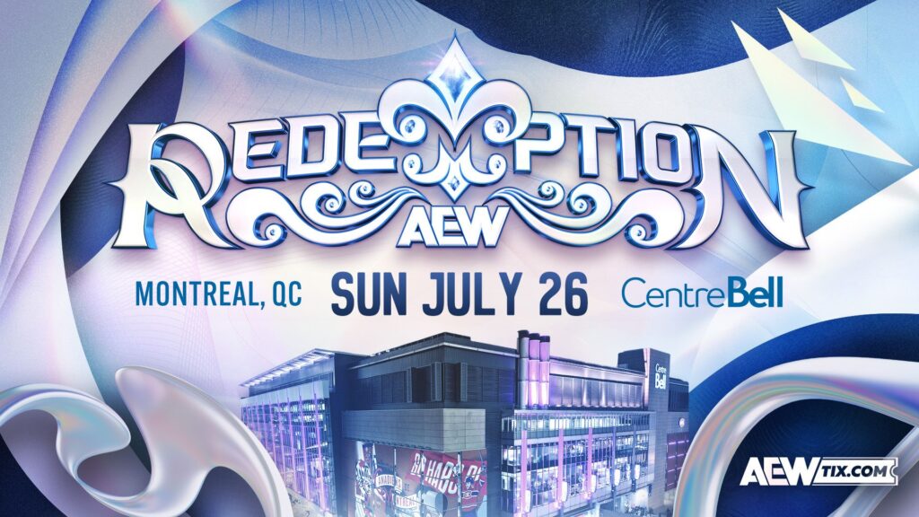 AEW Redemption in Montreal Will Start an Hour Earlier Than Usual