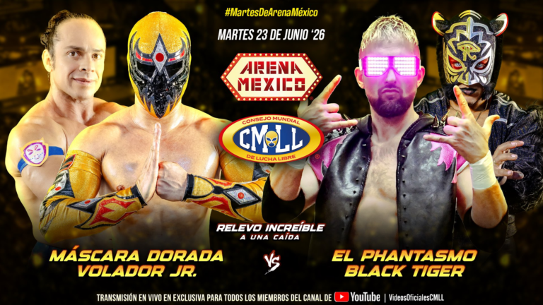 Máscara Dorada & Volador Jr. Face El Phantasmo & Black Tiger at CMLL Martes de Arena Mexico (6/23/2026)