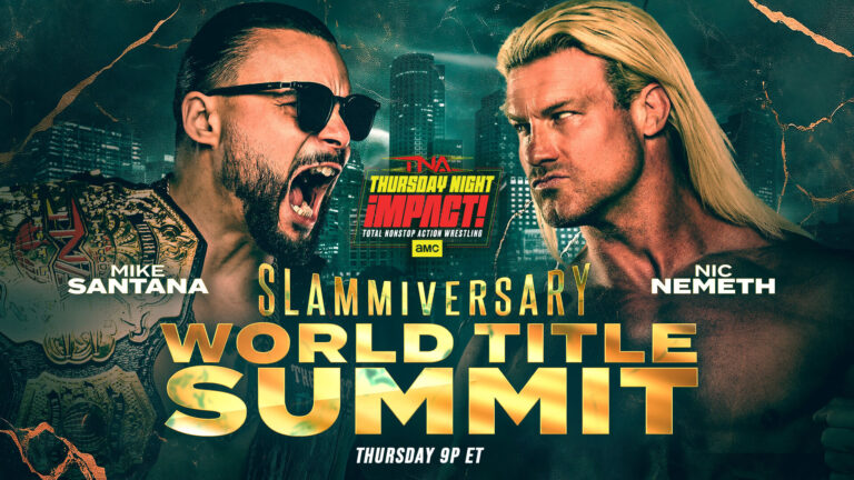 TNA Heads Into Slammiversary With World Title Summit Between Mike Santana and Nic Nemeth on Go-Home Impact