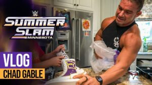 Chad Gable returns home for biggest week of his career: SummerSlam Vlog