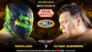 CMLL’s Martes De Arena Mexico Featured Templario Vs. Último Guerrero