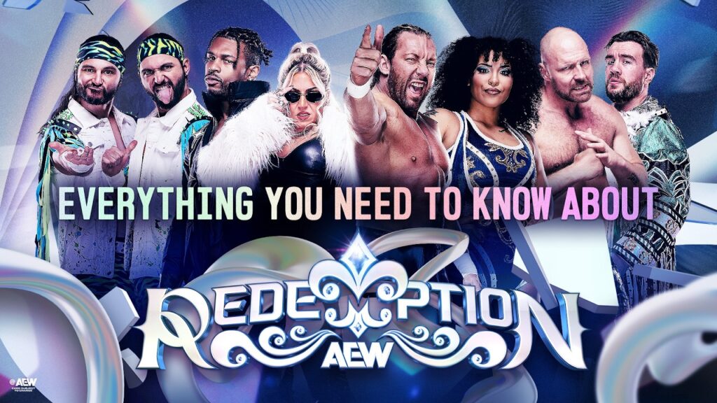 Everything You Need to Know About AEW Redemption
