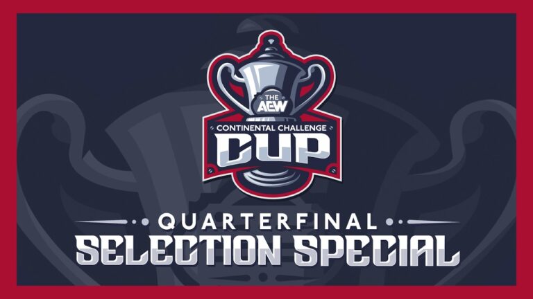 AEW Continental Challenge Cup Quarterfinal Selection Special