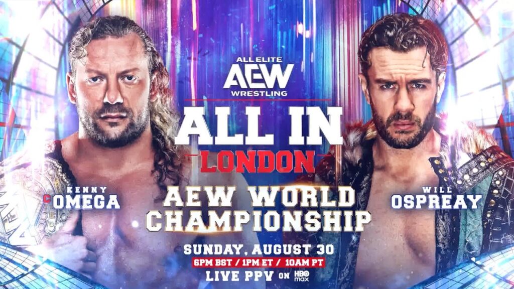Kenny Omega vs Will Ospreay – AEW World Championship | All In: London 2026 Hype Video