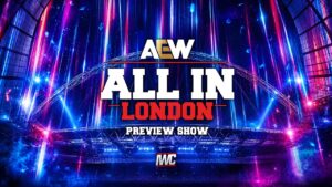 All In: London Preview