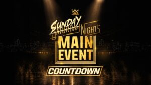 Countdown to Sunday Night’s Main Event: Sept. 6, 2026