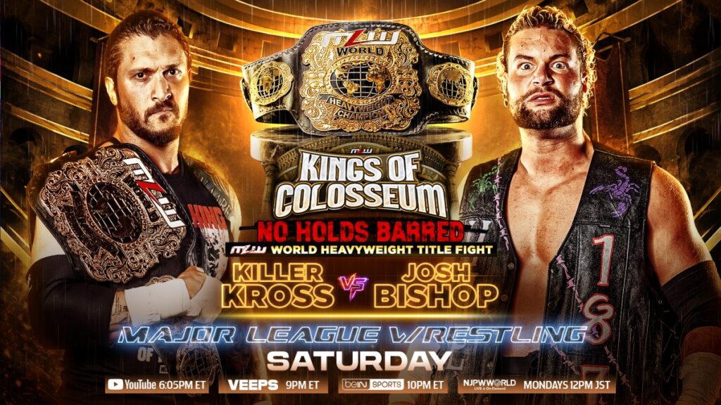 MLW Kings of Colosseum Preview: Kross Defends Title vs. Bishop in No-DQ Fight