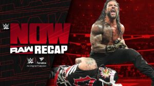 Penta takes Roman Reigns to the LIMIT in Mexico City | Raw Recap: WWE Now