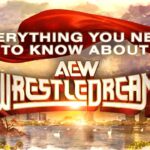 Everything You Need to Know About AEW WrestleDream