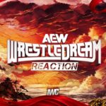 WrestleDream Reaction