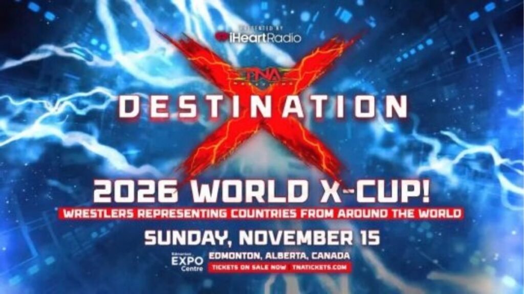 TNA Confirms World X-Cup Returns at Destination X 2026